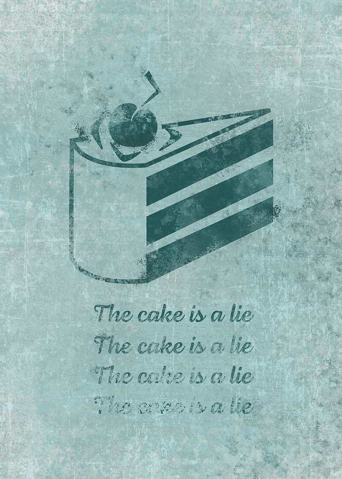 The Cake Is A Lie