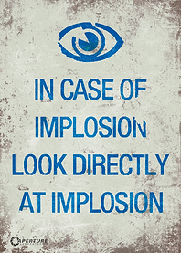 Implosion