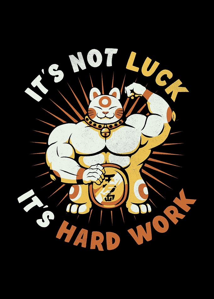 Its Not Luck