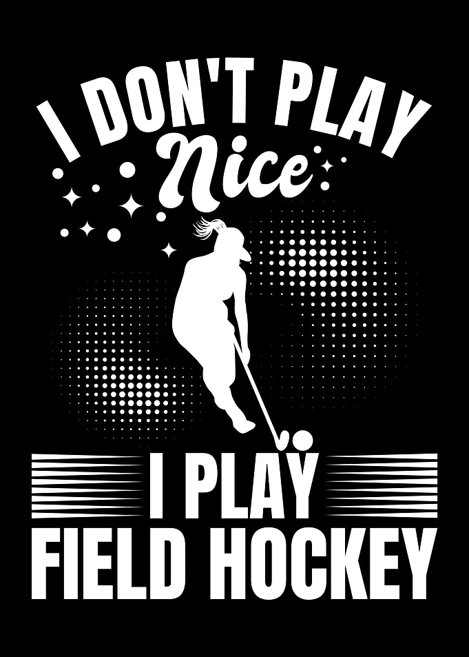 Funny Field Hockey Quote