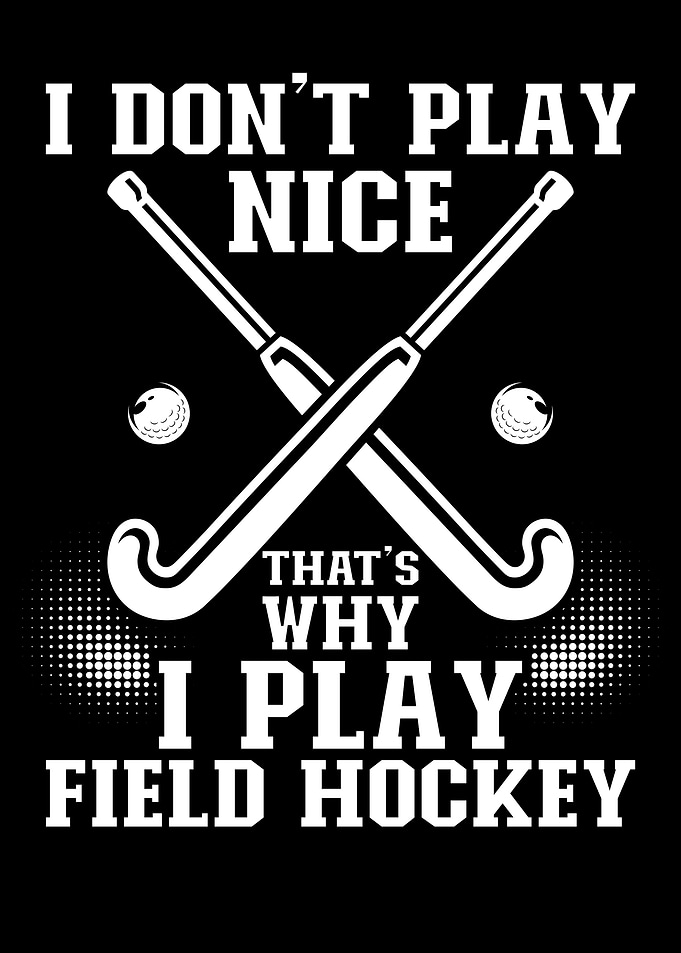 Funny Field Hockey Quote