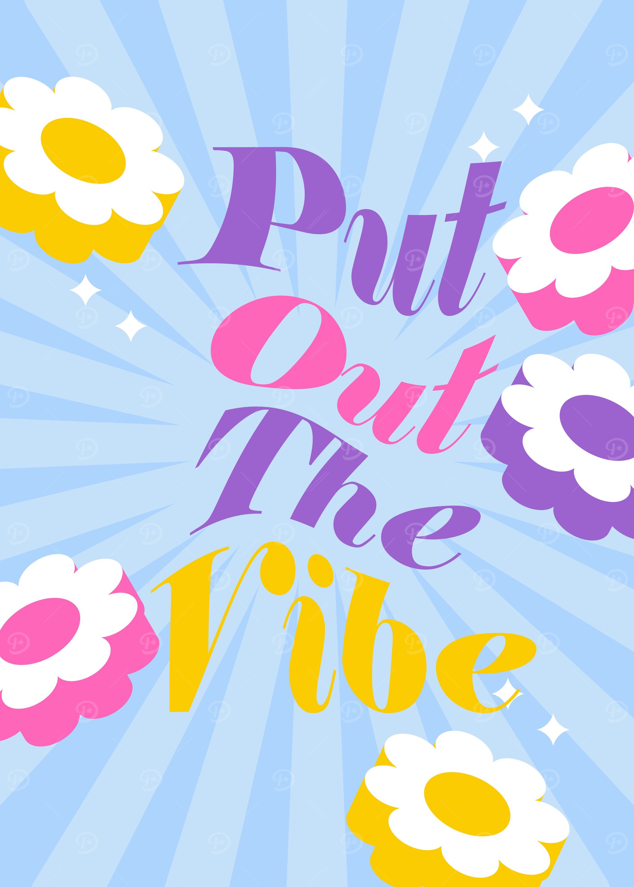Put Out The Vibe