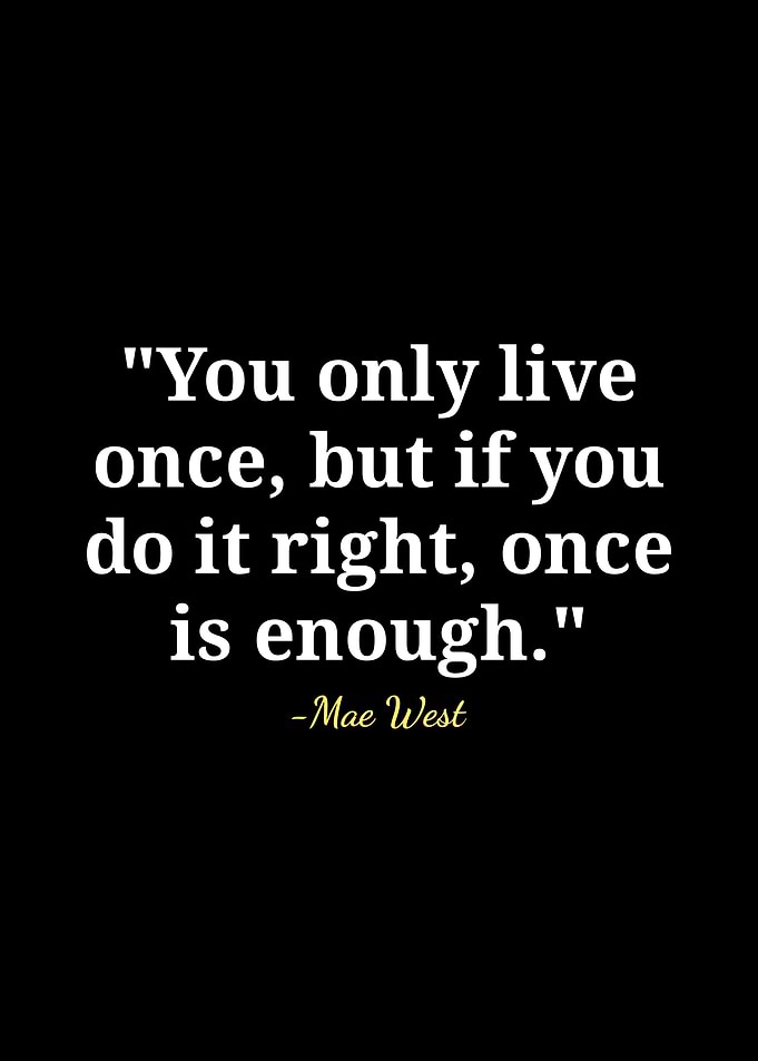 Mae West quotes