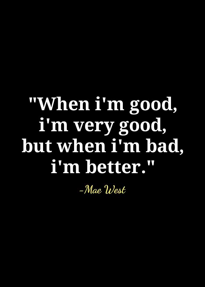 Mae West quotes