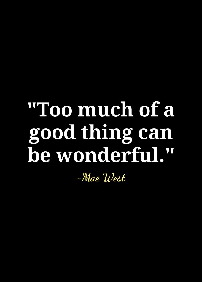 Mae West quotes