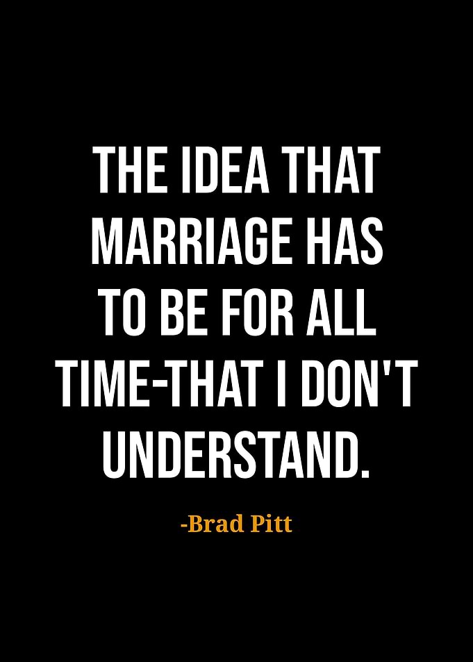 Brad Pitt quotes