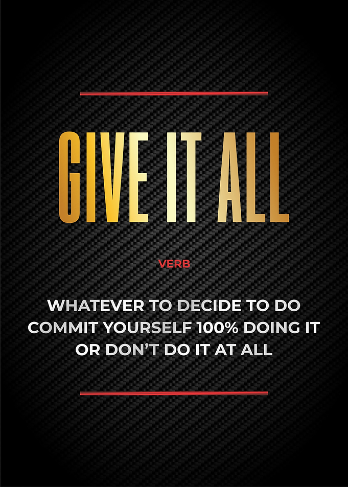 give it all