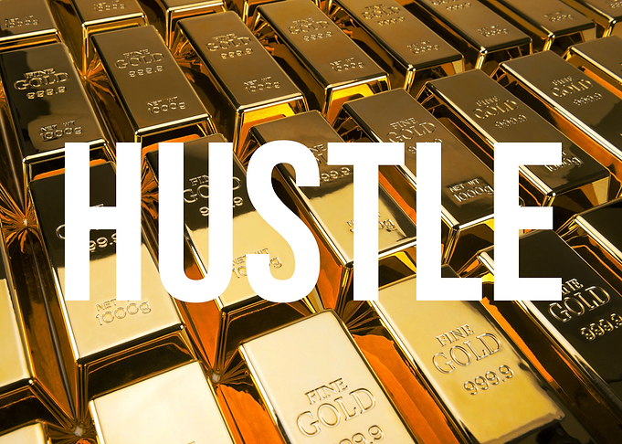 Hustle Hustle Hustle Quote