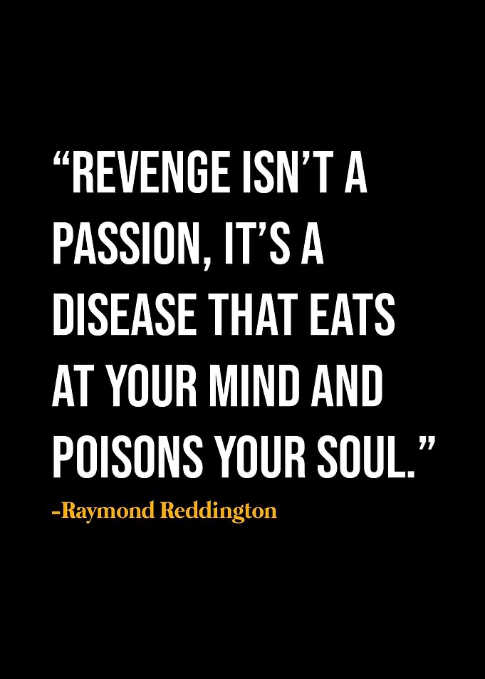 Raymond Reddington Quote