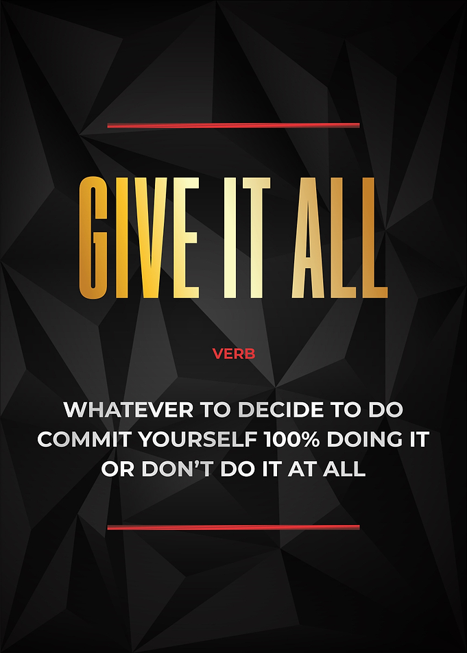 give it all
