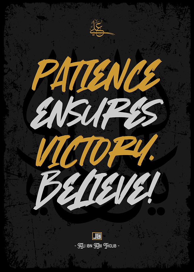 patience ensures victory