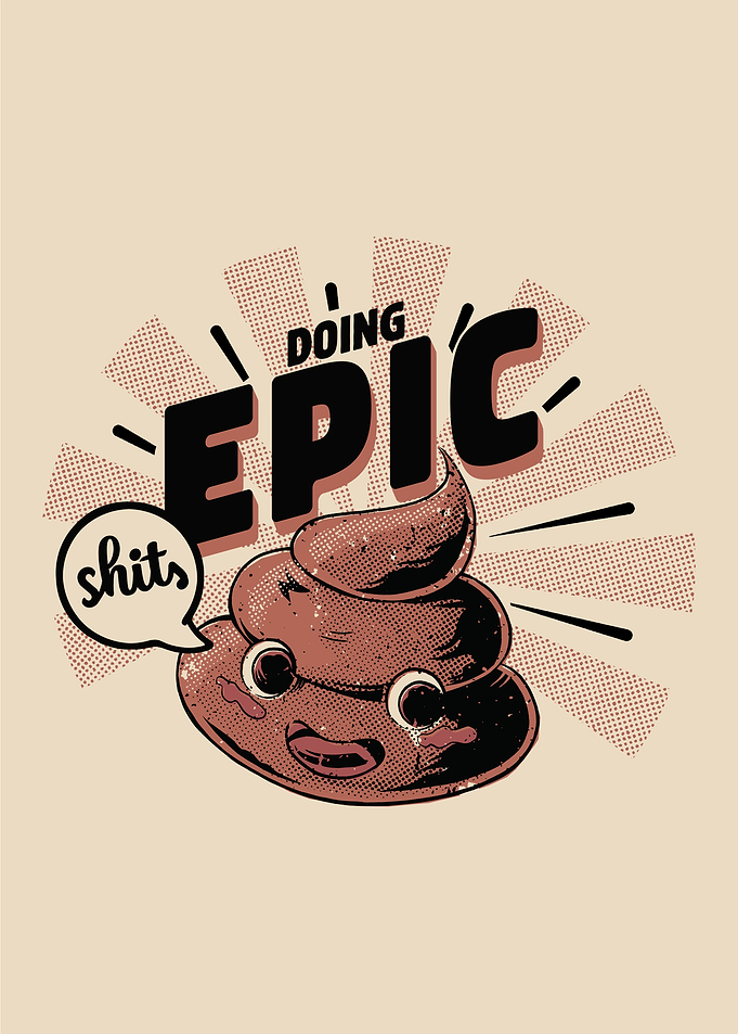 Doing Epic Shits