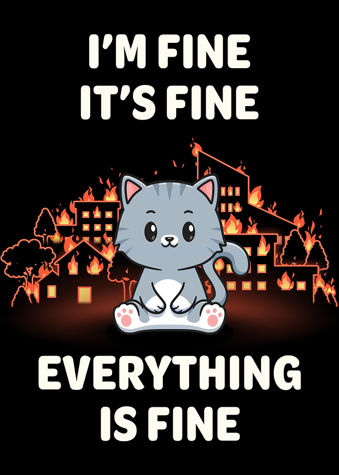 Everything Is Fine