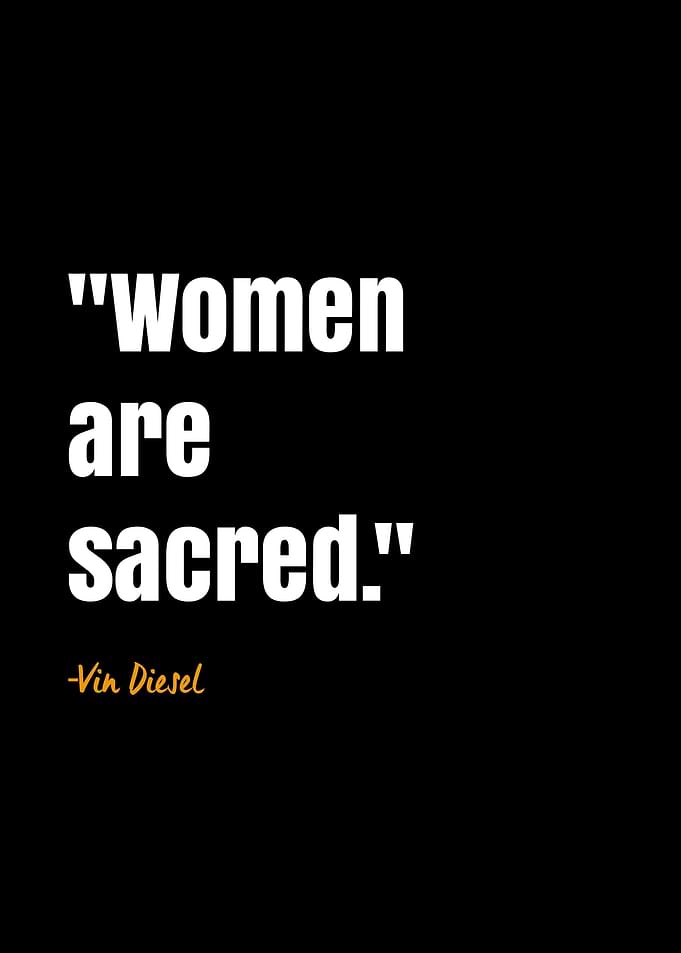 Vin Diesel Quotes