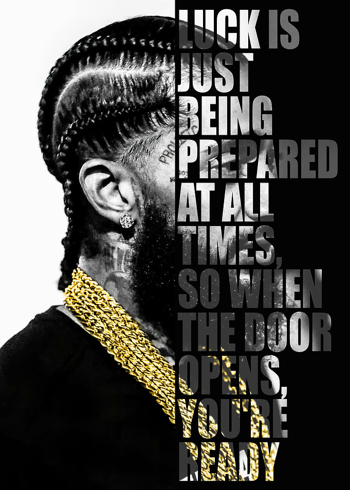 Nipsey Hussle Quote