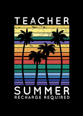 Teacher Summer Recharge