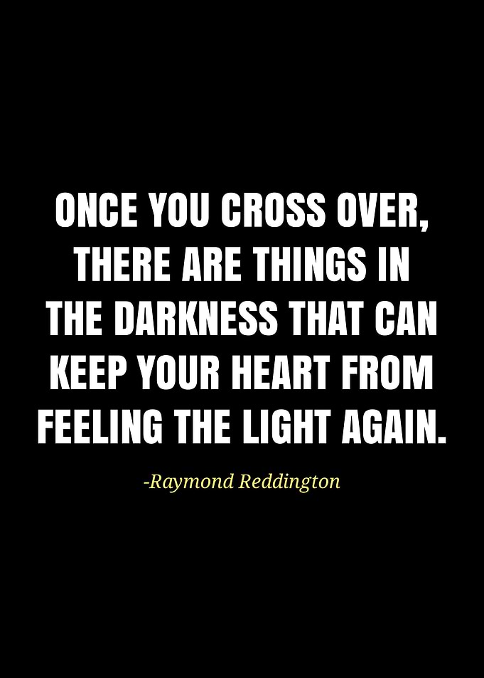 Raymond Reddington quotes
