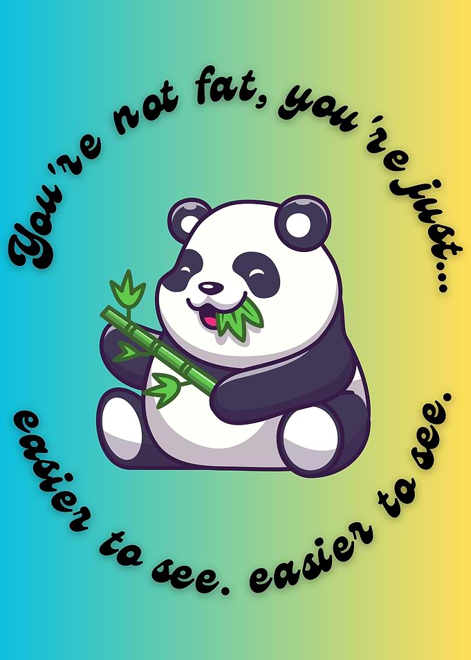 Youre not fat
