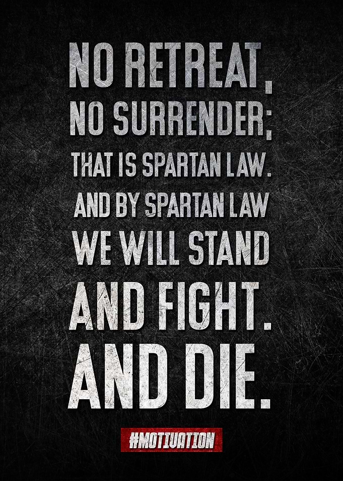 No retreat no surrender