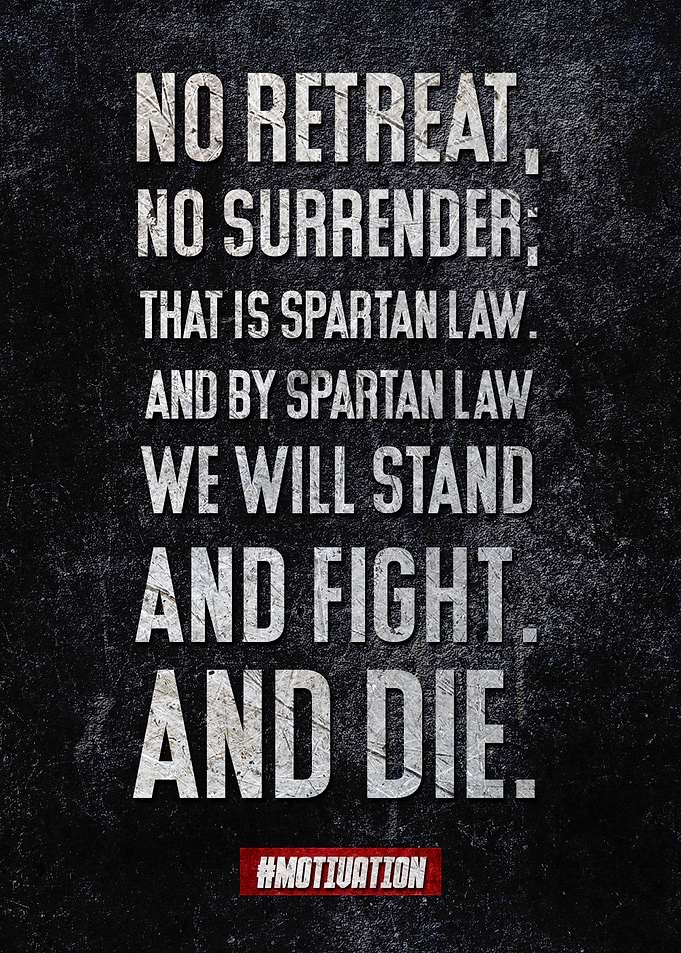 No retreat no surrender