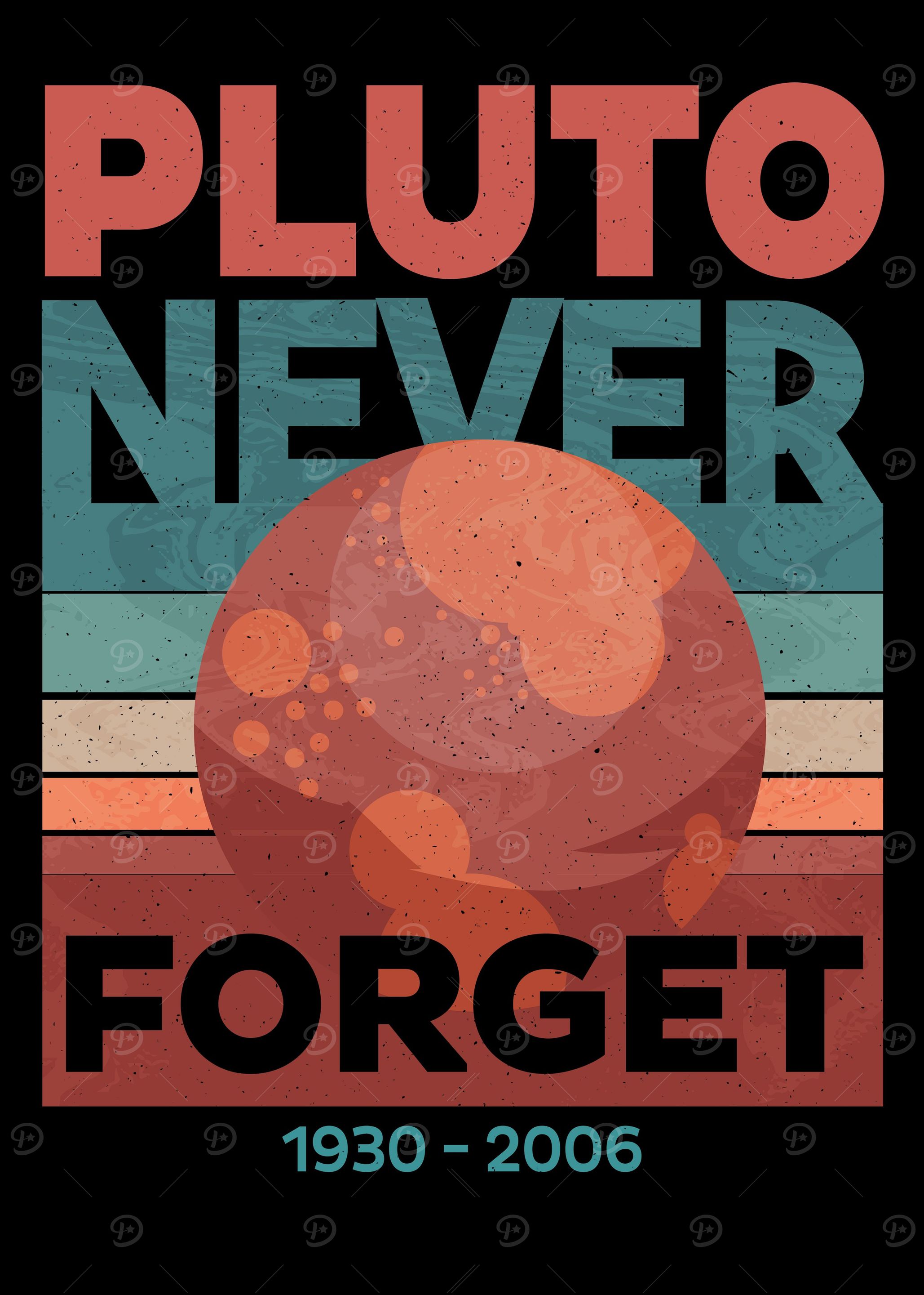 Pluto Never forget