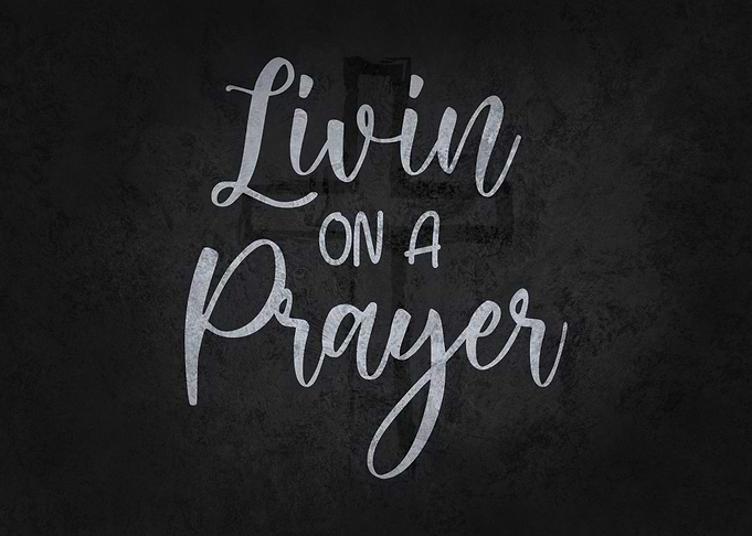 Livin On A Prayer