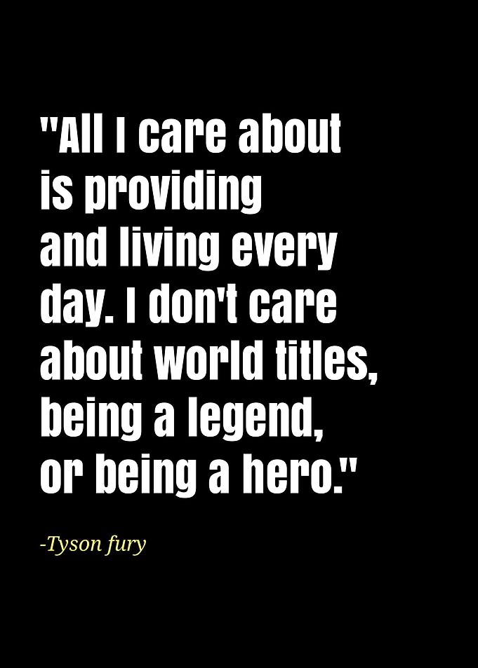 Tyson fury quotes