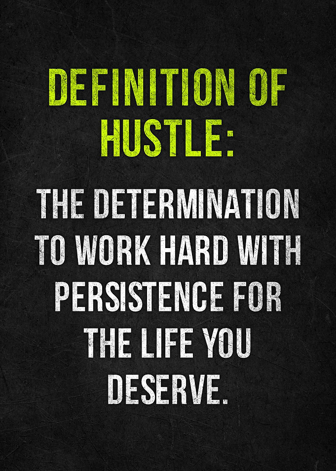 Definition of Hustle