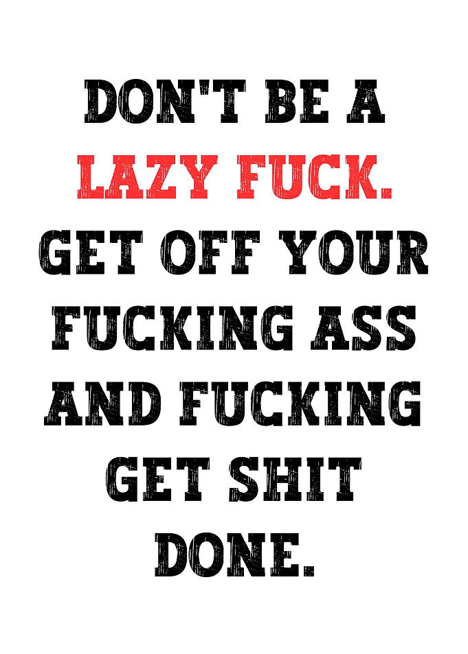 Get Shit Done