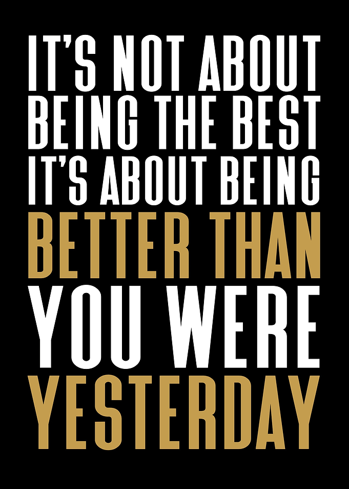 Better Than Yesterday