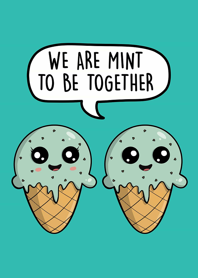 We are mint to be together