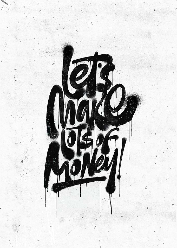 Lets makes lots of money