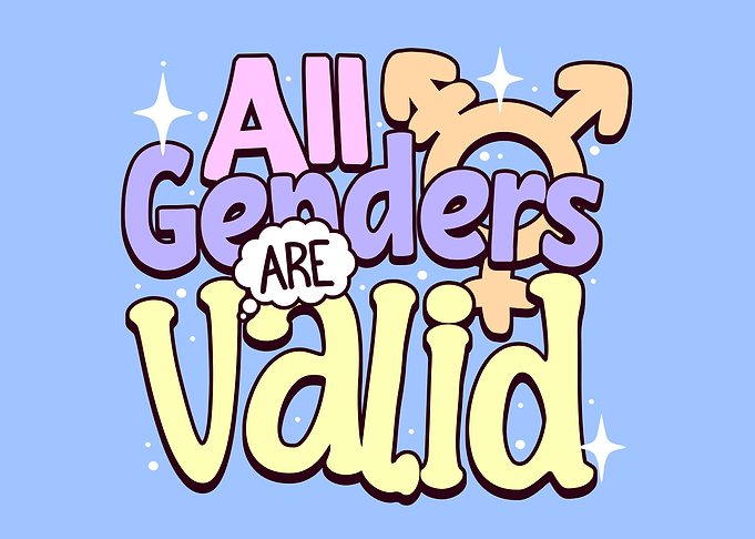 All Genders Are Valid Love