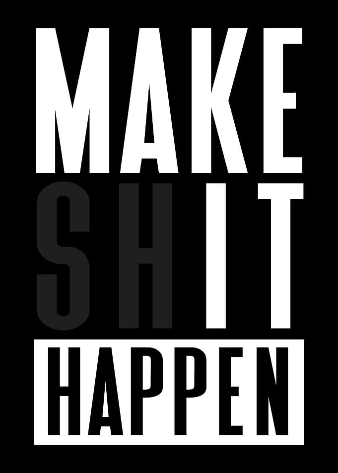 Make It Happen