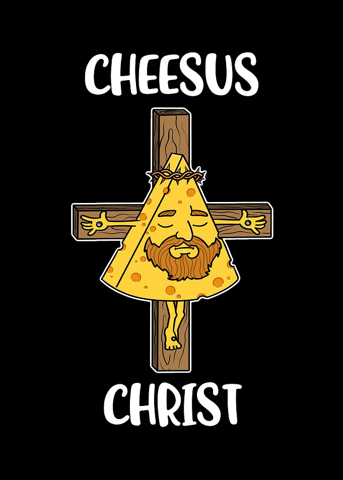 Cheesus