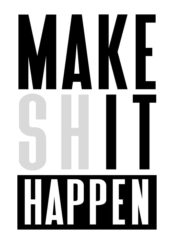 Make It Happen