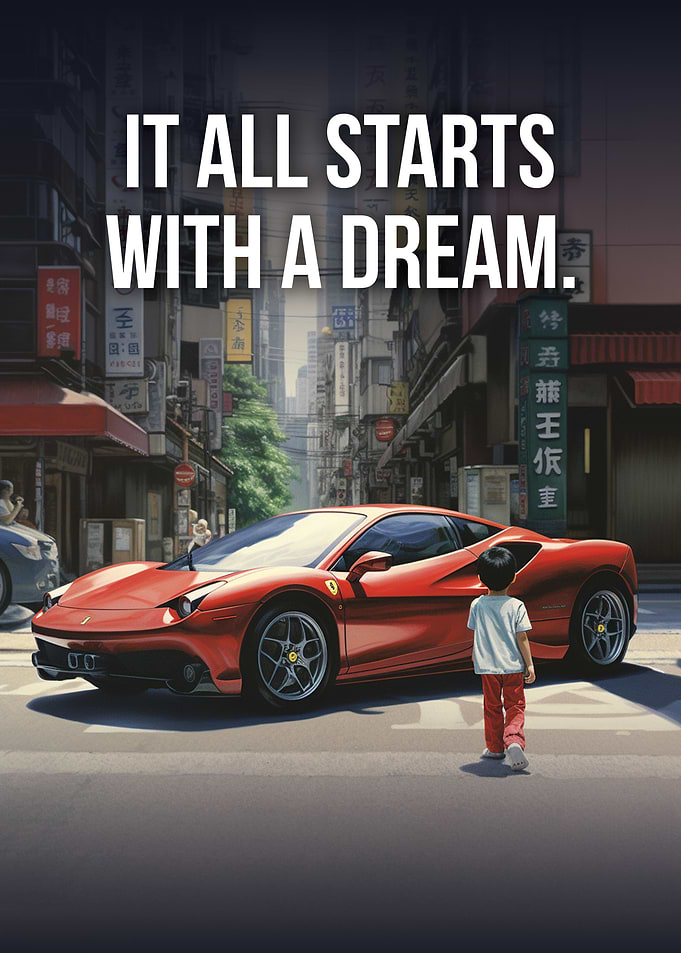 It Starts With A Dream Car