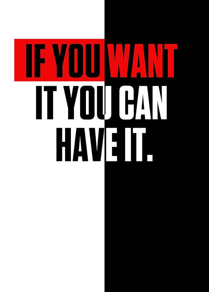If you want it you can
