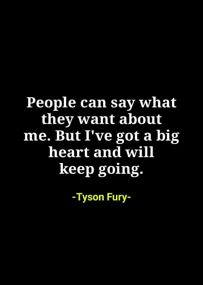 Tyson fury Quotes