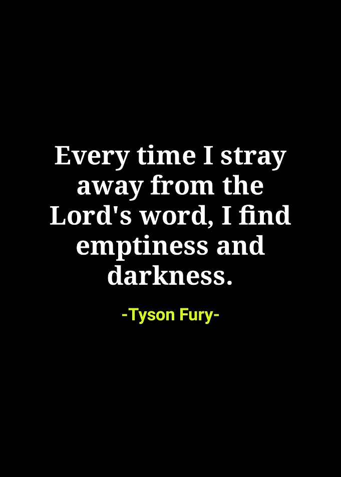 Tyson fury Quotes