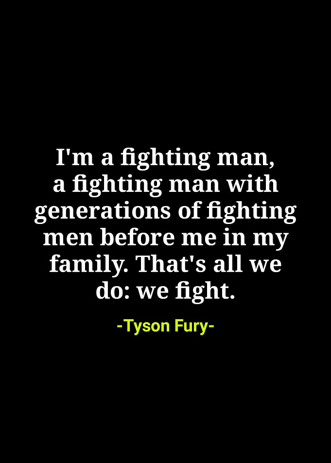 Tyson fury Quotes