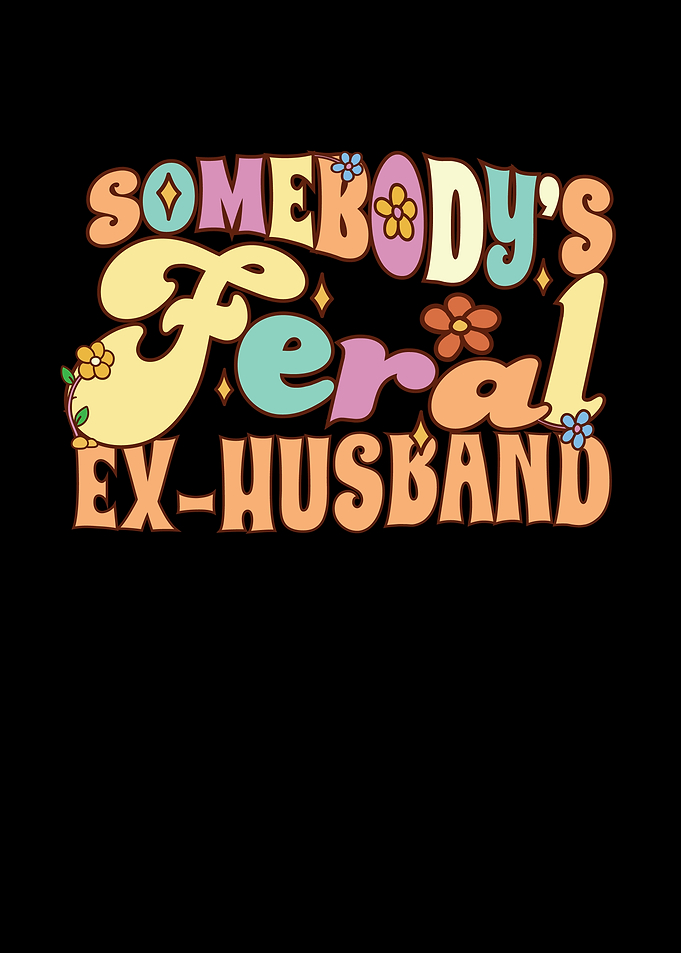 Somebodys Feral Ex