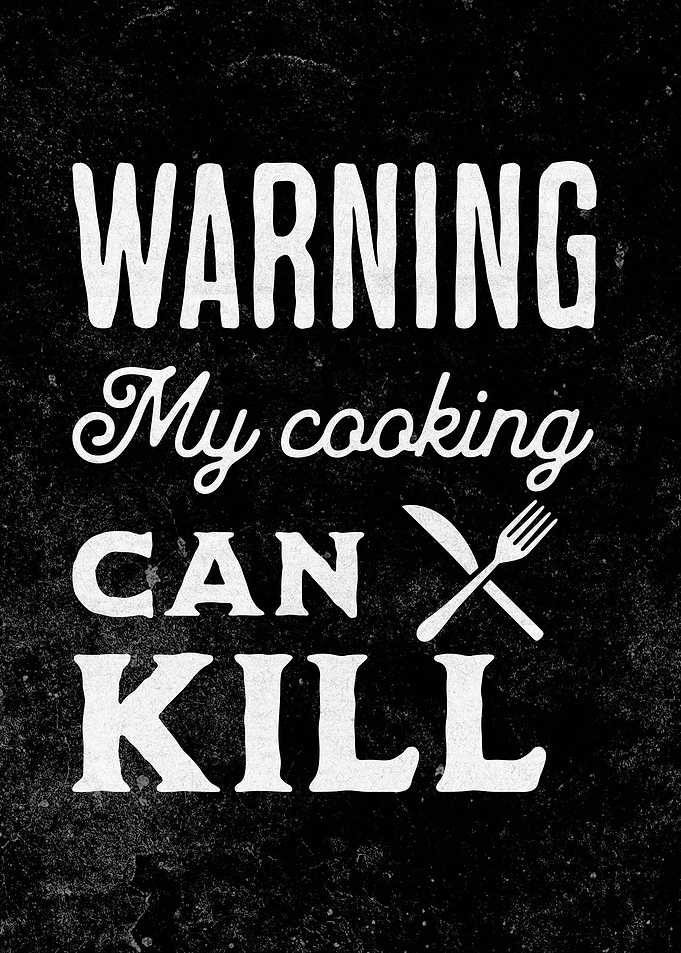 Warning My Cooking