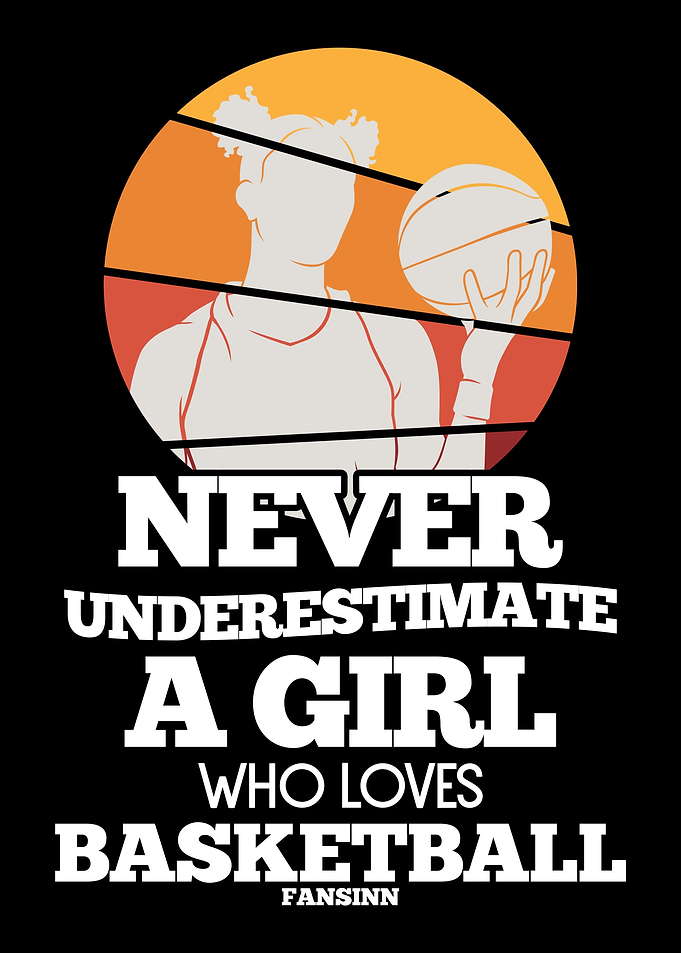 Never Underestimate A Girl