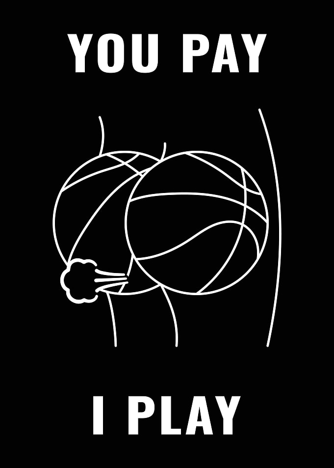 you pay I play