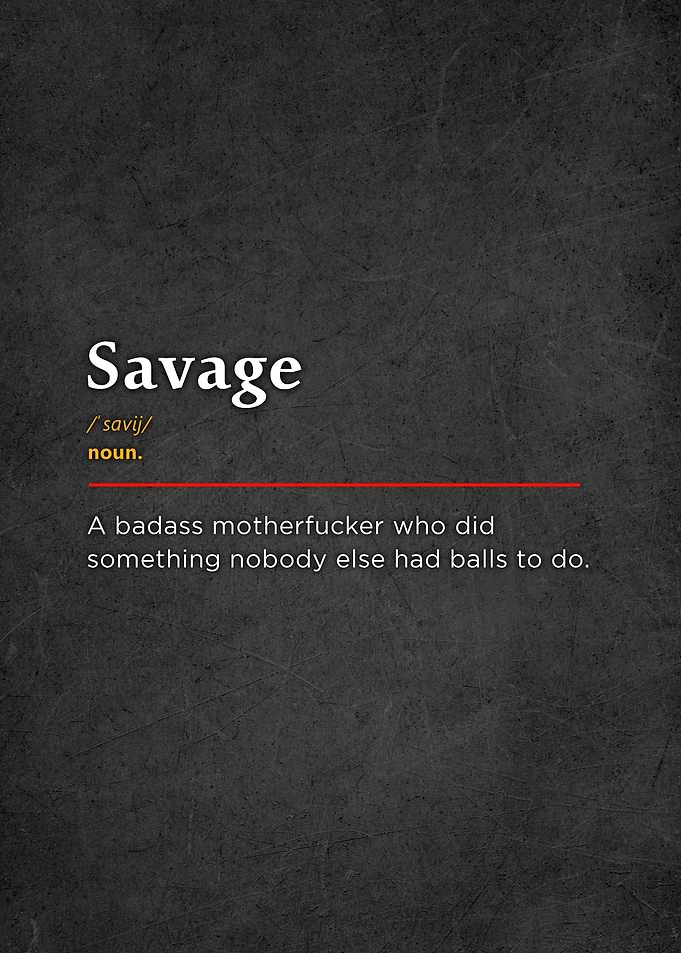 Savage Definition Quotes
