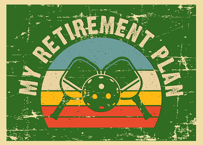 Pickleball Retirement