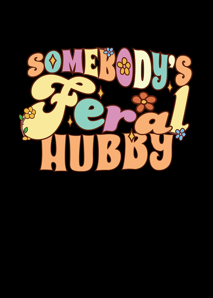 Somebodys Feral Hubby