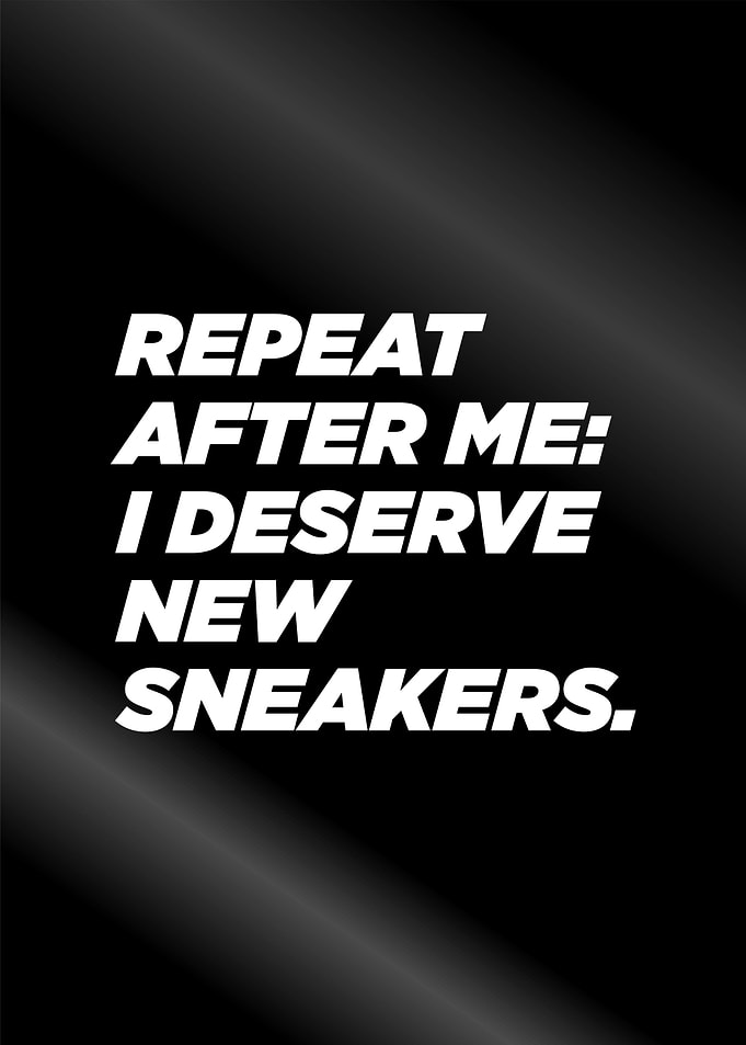 sneaker motivational