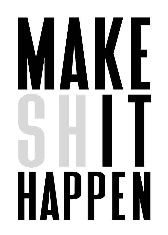 Make It Happen